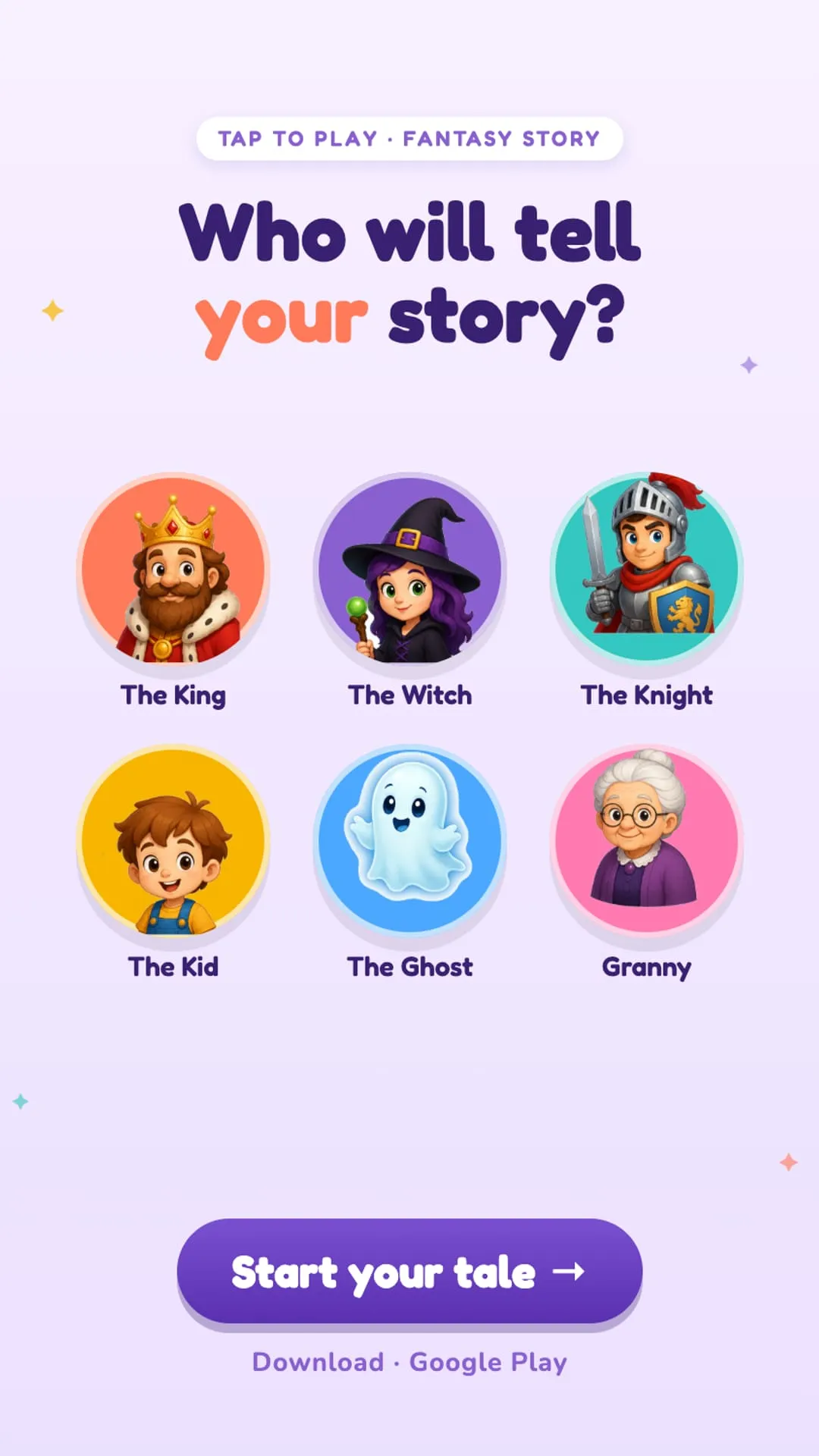 Character selection: who will tell your story – the King, the Witch, the Knight, the Kid, the Ghost or Granny